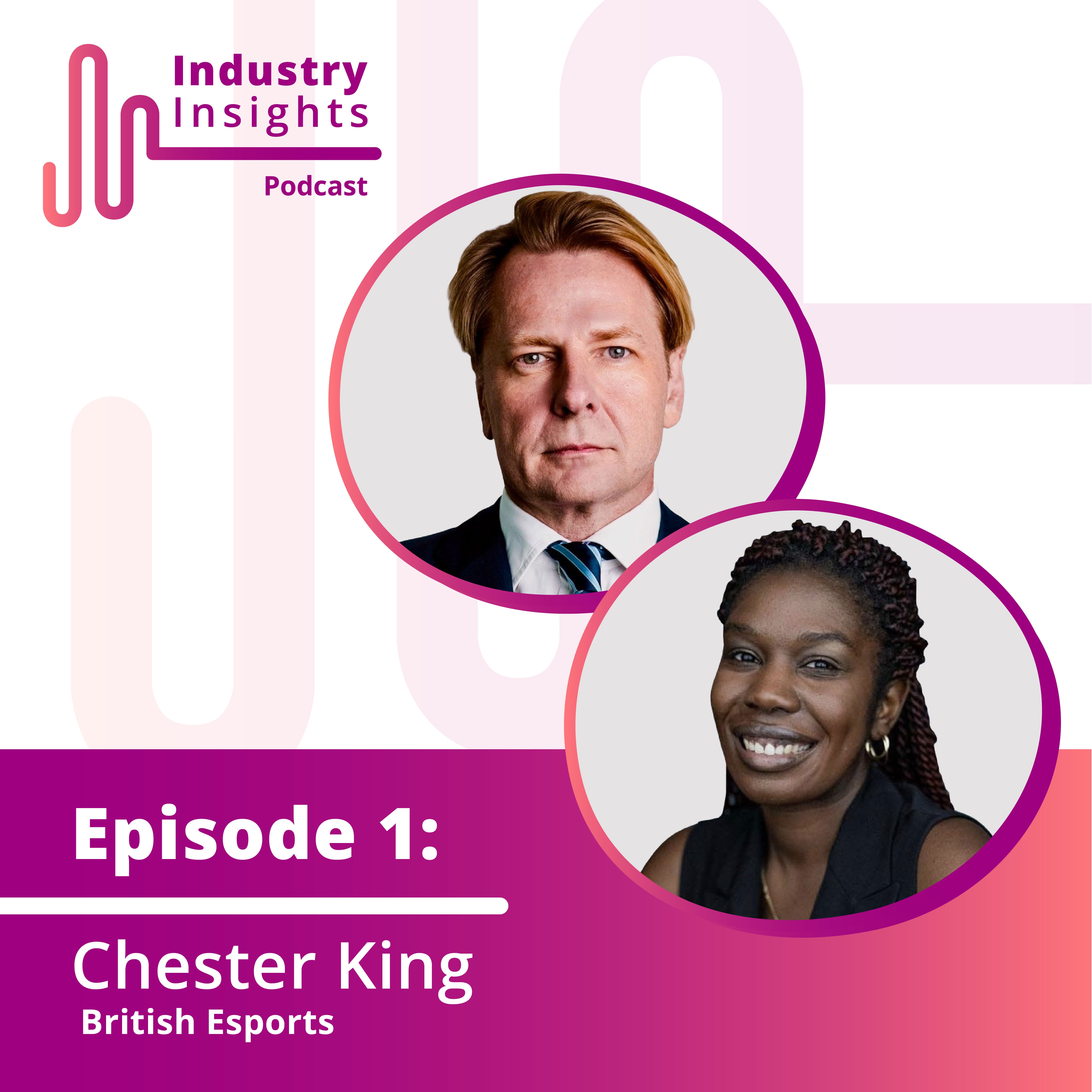 Pearson Industry Insights Podcast with Chester King