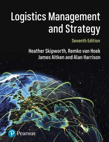 Logistics Management and Strategy: Competing through the Supply Chain, 7th edition cover