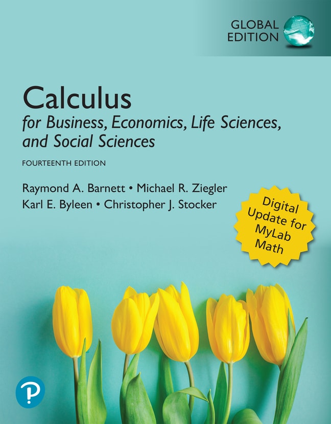 Calculus for Business, Economics, Life Sciences, and Social Sciences, Global Edition, 14th edition