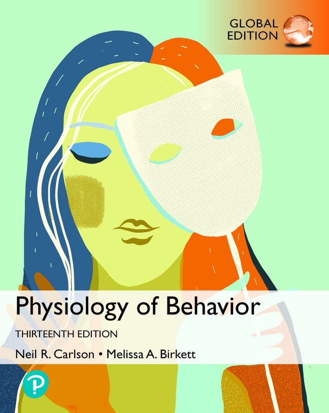 Physiology of Behavior, Global Edition, 13th edition cover image