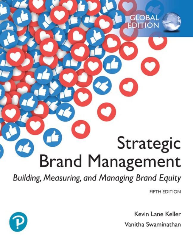 Strategic Brand Management: Building, Measuring, and Managing Brand Equity, Global Edition, 5th edition cover image