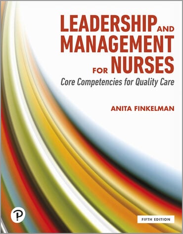 Leadership and Management for Nurses: Core Competencies for Quality Care, 5th Edition Cover Image