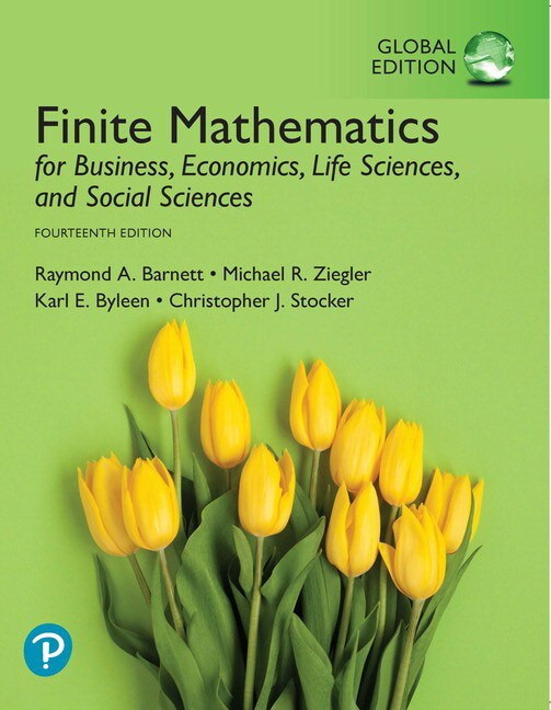 Book cover image of Finite Mathematics for Business, Economics, Life Sciences, and Social Sciences, Global Edition