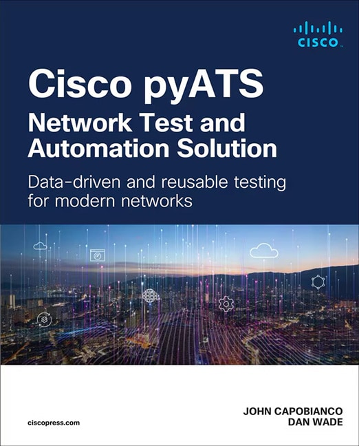 Cisco pyATS—Network Test and Automation Solution - Cover Image