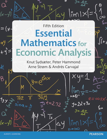 Essential Mathematics for Economic Analysis, 5th edition