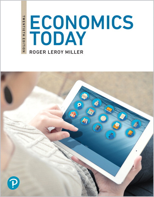 Economics Today | 20th edition | Pearson