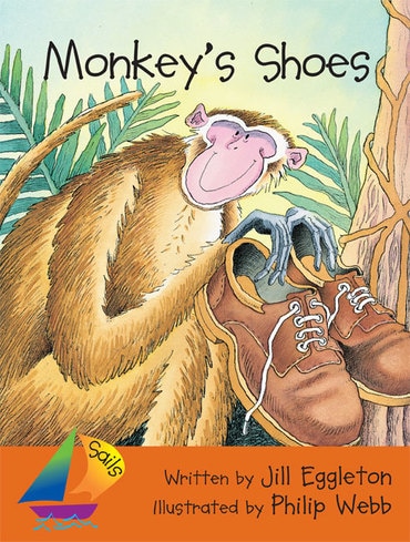 Sails Shared Reading Year 1: Monkey's Shoes (Big Book)
