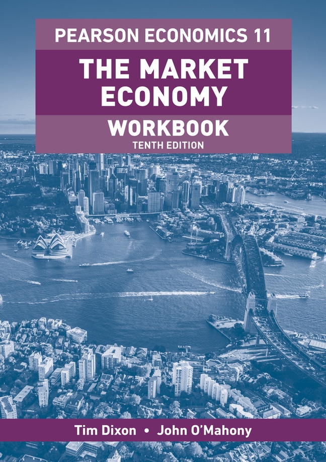 Pearson Economics 11 The Market Economy Workbook