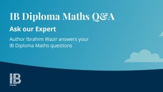 IB Diploma Maths Q & A
