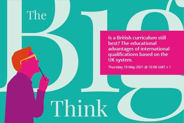 Big Think Is a British curriculum still best webinar banner 