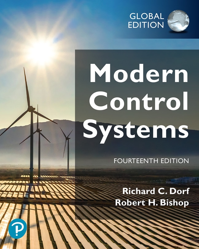 Dorf & Bishop, Modern Control Systems, Global Edition, 14/e